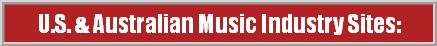 U.S. & Australian Music Industry Sites: